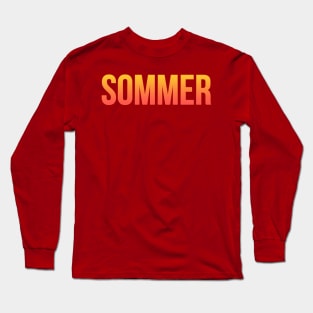 Sommer - Summer in German Long Sleeve T-Shirt